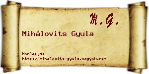 Mihálovits Gyula névjegykártya